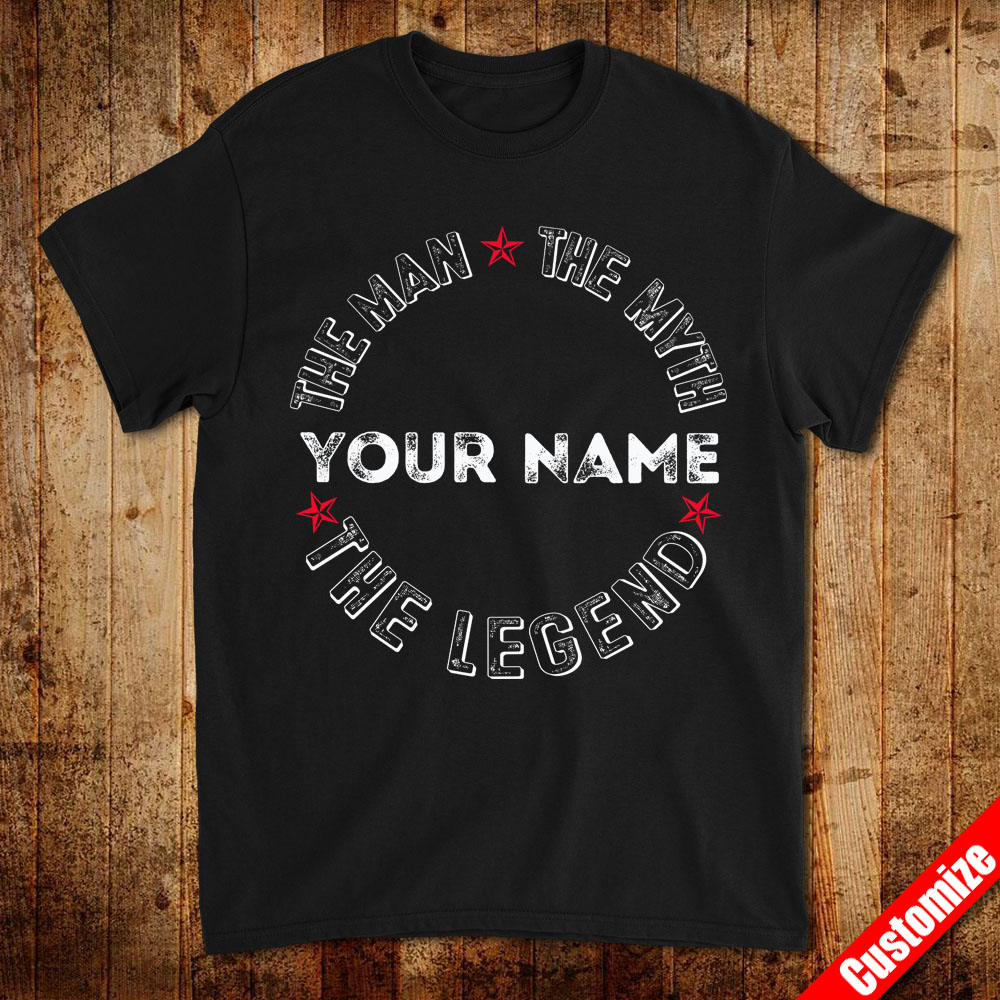 Dicht iets Behandeling The Man The Myth The Legend Shirt, Shirts for Dad, Tshirt for Grandpa, Man  Myth Legend - Personalized Customize Your Name T-Shirts - HobbyCustom