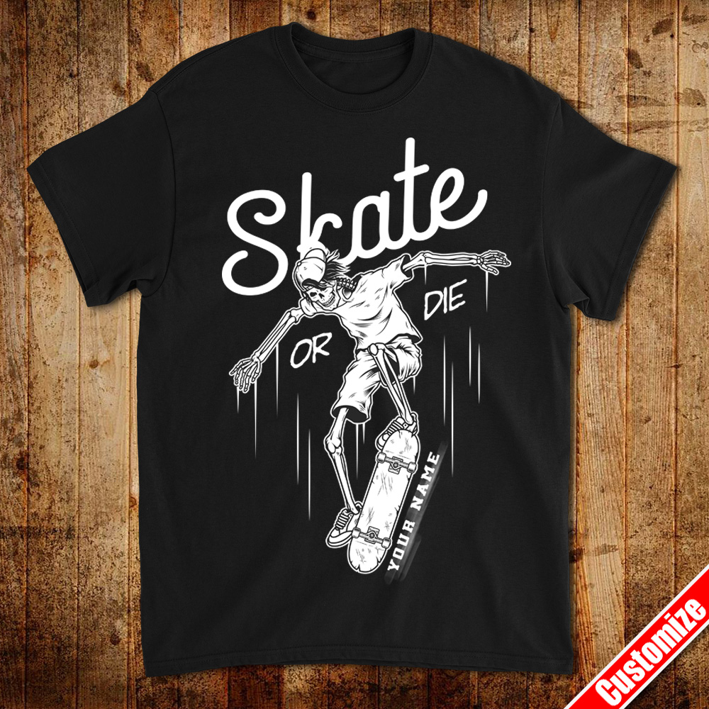 Skate Or Die Happy Halloween Day – Personalized Customize Your Name