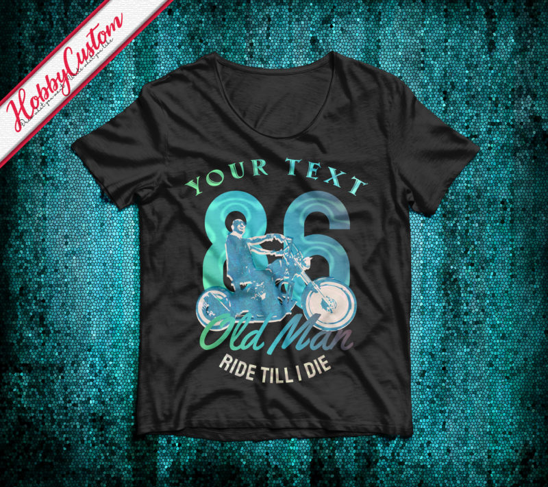 Old man ride till I die blue water customized t-shirt