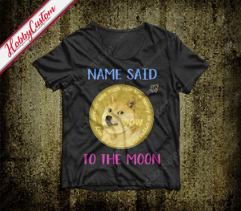 Doge coin to the moon customize t-shirt